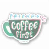FRIENDS™ | Koffie eerste Sticker (Voorkant)