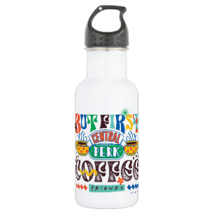 FRIENDS™ Maar eerst koffie-trilling Waterfles