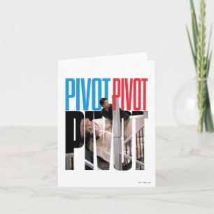 FRIENDS™ PIVOT PIVOT PIVOT Citation