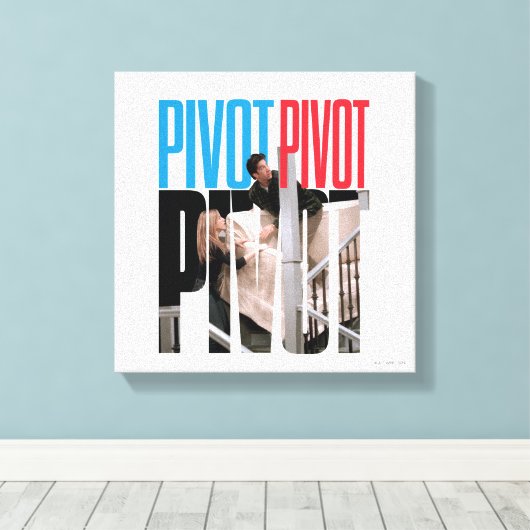 FRIENDS™ | PIVOT-quote Canvas Afdruk (Insitu (Houten vloer))