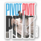FRIENDS™ | PIVOT-quote Sticker (Voorkant)