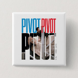 FRIENDS™ PIVOT-quote Vierkante Button 5,1 Cm