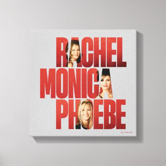 FRIENDS™ | Rachel, Monica & Phoebe Canvas Afdruk (Voorkant)