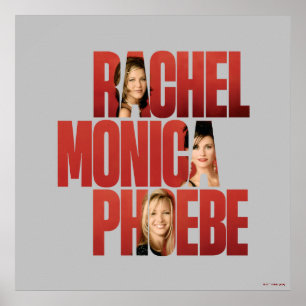 FRIENDS™   Rachel, Monica & Phoebe Poster