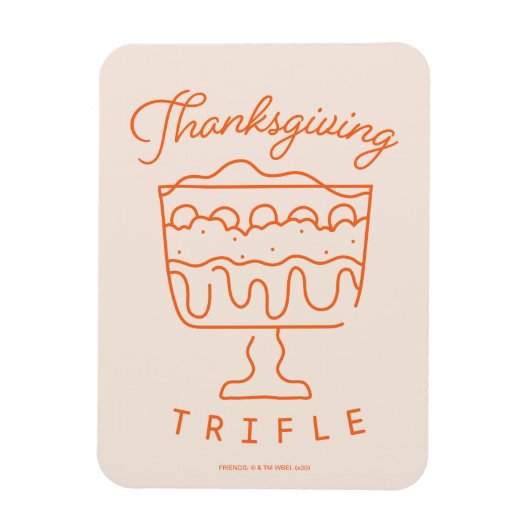 FRIENDS™ | Thanksgiving Trifle Magneet (Verticaal)