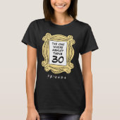 FRIENDS™ | The One avec le T-Shirt d'anniversaire (Devant)