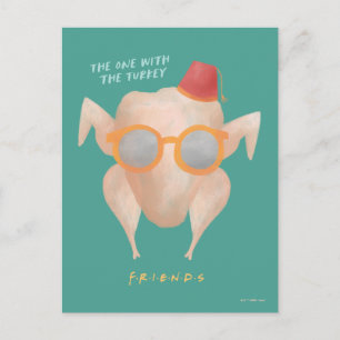 FRIENDS™ The One with the Turkey Briefkaart
