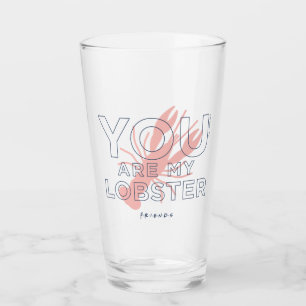 FRIENDS™ | U bent mijn lobster Glas
