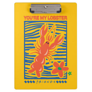 FRIENDS™   U bent mijn Lobster Vibrant Graphic Klembord
