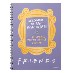 FRIENDS™ Welkom in de echte wereld citaat Notitieboek