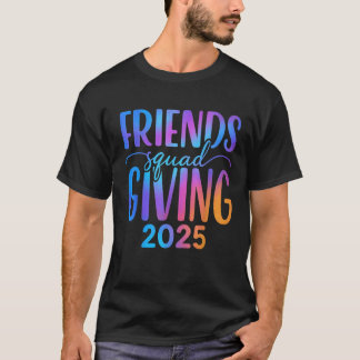 Friendsgiving Squad geeft 2025 Gradient Bedankt T-shirt