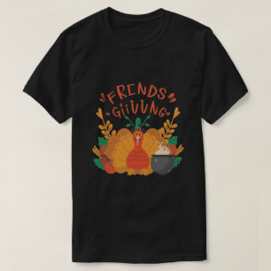 Friendsgiving, vriendschap citaat t-shirt