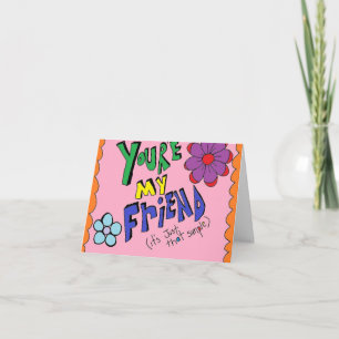 Friendship Card... Just Because. Kaart