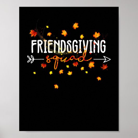 Friendship Friendship Friendsgiving Squad Thanksgi Poster (Voorkant)