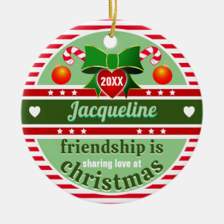 Friendship is Sharing Love at Christmas Keramisch Ornament