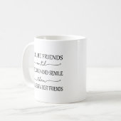 Friendship Mug - Nous serons amis jusqu'à ce que n (Devant gauche)