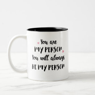 Friendship Mug - Vous Êtes Ma Personne