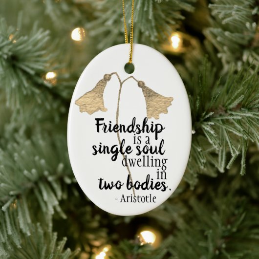 Friendship Quote Flowers Keramisch Ornament (Boom)
