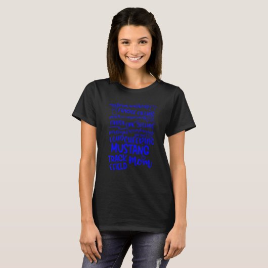 Friendswood Mustangs Track and Field Mom T-shirt (Voorkant volledig)