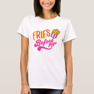 Fries avant les garçons, Valentines, T-shirt de la