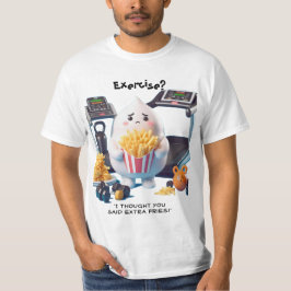 Fries vs. Fitness T-shirt