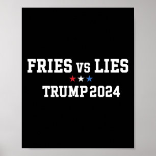Fries vs Lies Trump 2024 Fries Trump Vance Poster