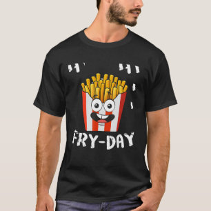 frieten vrijdag vrijdag elke dag friet lover gi t-shirt