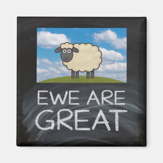 Frigo Magnet "Ewe Are Great" jeu de mots pour mout (Devant)