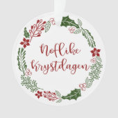 Frisian Merry Kerstmis, Noflike Krystdag Ornament (voorkant)