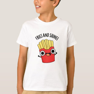 Frites En Schitteren Grappige Eten Puns T-shirt
