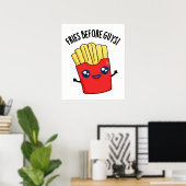 Frites Voor Mannen Grappige Frites Grap Poster (Thuiskantoor)