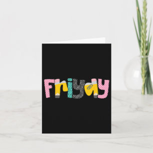 Friyay Leraar Leven Gelukkige Eerste Dag Van Schoo Kaart