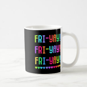 Friyay Onderwijs T-shirt Gelukkige Fri-yay Vrijdag Koffiemok