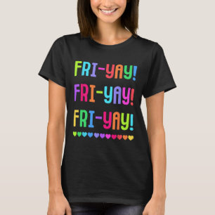 Friyay Onderwijs T-shirt Gelukkige Vrijay Vrijdag 