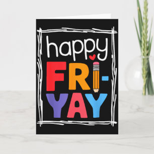 Friyay vrijdag Gelukkige vrij Yay Leraar _2 Kaart