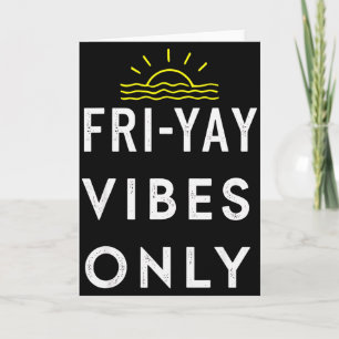 Friyay Weekendfeest Einde Van De Week Kaart