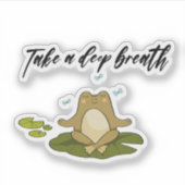 Frog Meditating Take A Deep Breath  Sticker (Voorkant)