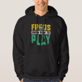 Frog Toad  Frogs Know How to Play Hoodie (Voorkant)