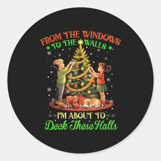 From The Windows To The Walls Funny Christmas Tree Ronde Sticker (Voorkant)