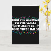 From The Windows To The Walls I'm About To Deck Th Kaart (Gele Bloem)