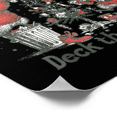 From The Windows To The Walls I'm About To Deck Th Poster (Hoek)