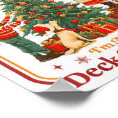 From The Windows To The Walls I'm About To Deck Th Poster (Hoek)