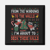 From The Windows To The Walls Raccoon Christmas Ug Magneet (Voorkant)