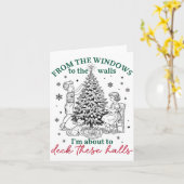 From The Windows To Walls I'm About Deck These Hal Kaart (Gele Bloem)