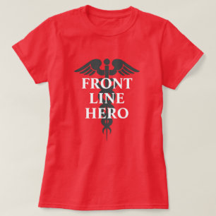 Front line Hero Coronavirus Pandemic Caduceus T-shirt