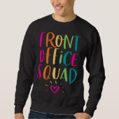 Front Office Squad Administrative Admin Assistant  Trui (Voorkant)