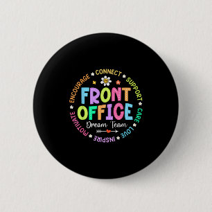 Front Office Squad Back To School Gelukkige Eerste Ronde Button 5,7 Cm