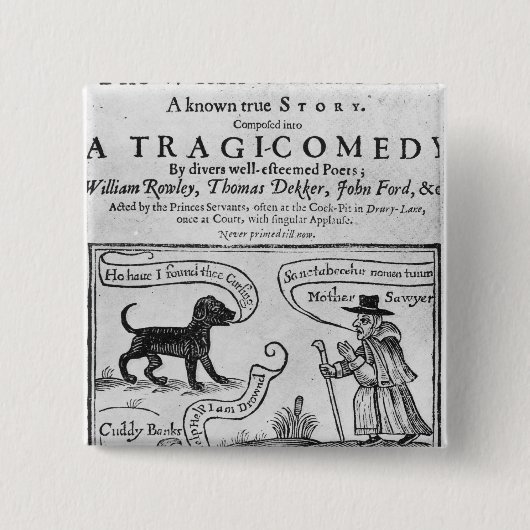 Frontispiece "The Witch of Edmonton Vierkante Button 5,1 Cm (Voorkant)