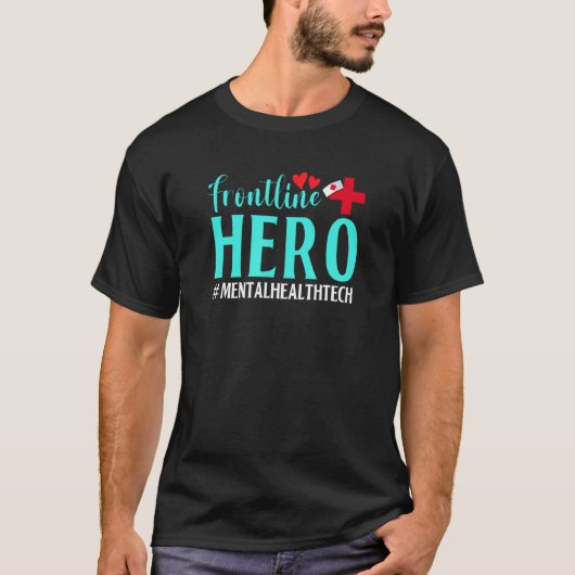 Frontline Hero Mental Health Tech Worker Frontline T-shirt (Voorkant)