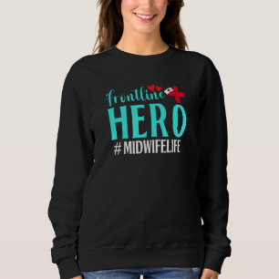 Frontline Hero Midechtgenote Life Worker Frontline Trui